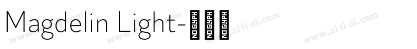 Magdelin Light字体转换